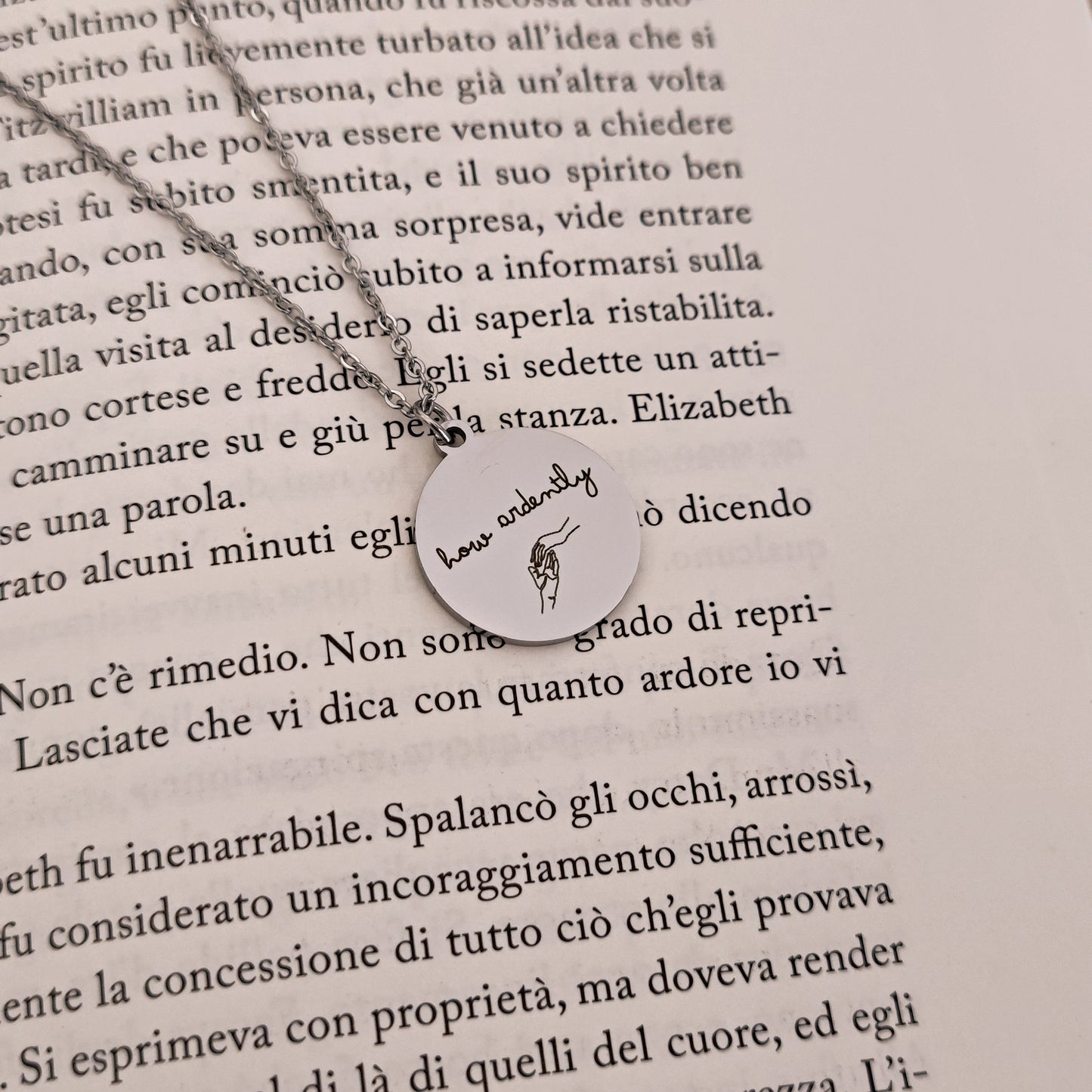 How Ardently Pride & Prejudice Necklace, Mr. Darcy Bookish Necklace, Jane Austen inspired Necklace, Light Academia Engraved Necklace